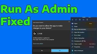 How To Fix Run As Administrator Not Working in Windows 11