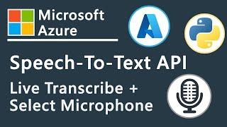 Real-Time Audio Transcription Using Azure Speech to Text API in Python