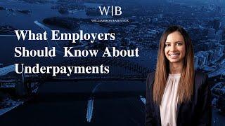 What Employers Should Know About Underpayments (AU)