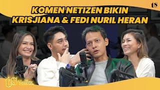 NETIZEN TAKUT FEDI NURIL MAIN FILM POLIGAMI, KRISJIANA SERING DAPET PAP CEWEK! SIBAD CUEK? | Eps 245