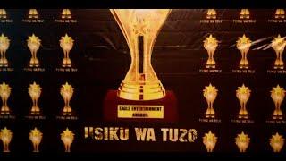 EAGLE ENTERTAIMENT AWARDS - USIKU WA TUZO 2024