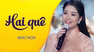 HOTHai quê - Tân Nhàn | Như Hoa Cover ( Thần tượng bolero 2019)