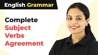 Complete Subject Verbs Agreement | English Grammar