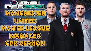 PES 2021 Master League Manager Manchester United smoke patch 21.4.5