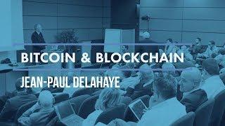 Blockchains & Monnaies Cryptographiques, Jean-Paul Delahaye