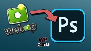 How to import WebP images into Photoshop