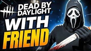 Dead By Daylight With Friend