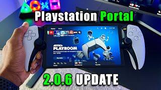 Playstation Portal 2.0.6 Update | Major Improvements!
