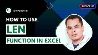 How to use LEN Function in Excel