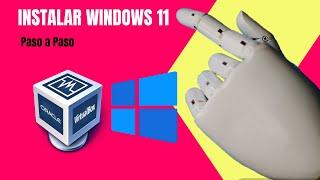 Como Instalar WINDOWS 11 en VirtualBox Correctamente 2024