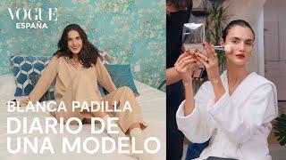 Blanca Padilla: así es un día de su vida en Madrid | Diario de una modelo | VOGUE España