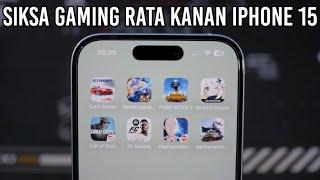 NGERI BANGET!! IPHONE 15 GAMING TEST DI TAHUN 2024