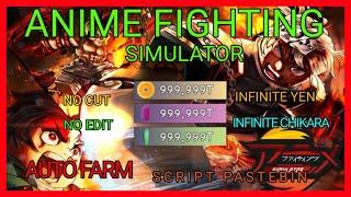 ANIME FIGHTING SIMULATOR Script Pastebin 2022 INFINITE YEN | INFINITE CHIKARA 