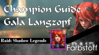 Raid: Shadow Legends - Champion Guide - Gala Langzopf