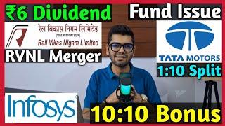 RVNL Merger  Tata Motors Issue • Infosys • Stocks Declared High Dividend, Bonus & Split