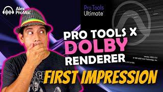 Dolby Atmos For Pro Tools: First Impression