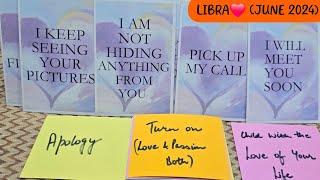 LIBRA "MY HEART IS SET ON YOU BUT I CAN'T PROMISE THINGS RIGHT NOW MISSING YOU LIKE CRAZY‼" JUNE
