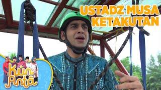 Ustadz Musa Gemetaran Cari Santriwan - Kun Anta