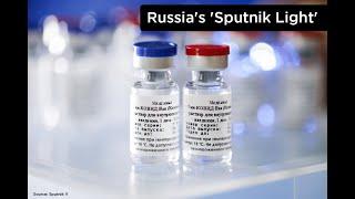 Russia's one-dose 'Sputnik Light' vaccine will cost less than $10.