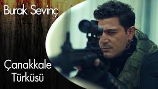 Burak Sevinç - Çanakkale Türküsü