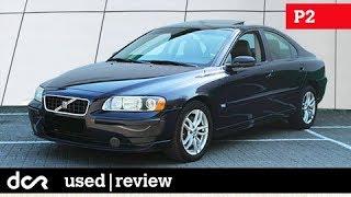 used Volvo S60, V70 (P2) - 2000-2009, Buying advice with Common Issues