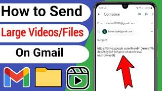 How to Send Large Video on Gmail More Than 25MB | How to send large files via Gmail