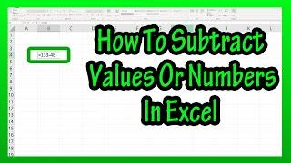How To Subtract Actual Numbers Or Values In Excel Explained - How To Do Subtraction In Excel