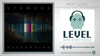 NEXT LEVEL: Grant "Stemage" Henry (Composer, Remixer, Guitarist)