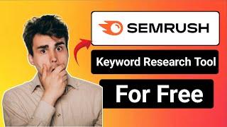 Semrush Keyword Research Tool Free | Semrush Free Premium Account 2025