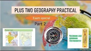 PLUS TWO GEOGRAPHY PRACTICAL | Exam orientation | Part 2