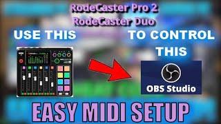 EASY Control OBS with RodeCaster Pro 2 / RodeCaster Duo MIDI