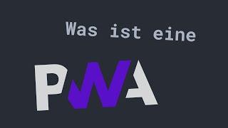 Was ist eine PWA? | Progressive Web Apps