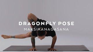 How to do Dragonfly Pose | Maksikanagasana Tutorial with Dylan Werner