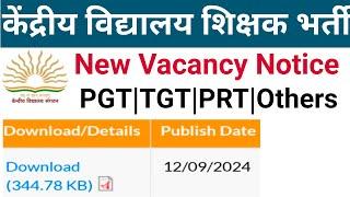 KVS NEW PRT TGT PGT TEACHERS VACANCY 2024 NOTICE OUT I #kvs