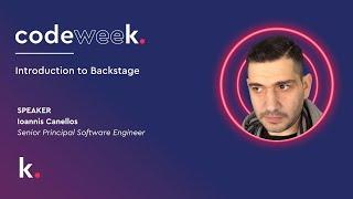 Introduction to Backstage - Ioannis Canellos | codeweek April 2024