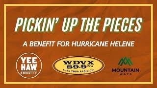 Pickin' Up The Pieces - A Benefit For Hurricane Helene