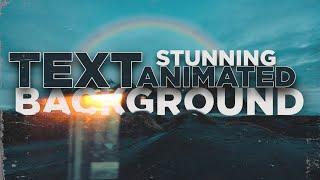 2 Stunning Animated Text Background For YouTube Videos!!