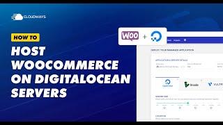 How to Host WooCommerce on DigitalOcean – Step by Step Process - Managed Cloud Hosting Platform