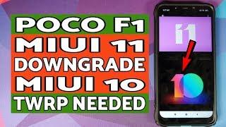 Poco F1 | Downgrade MIUI 11 to MIUI 10 | TWRP | No Computer