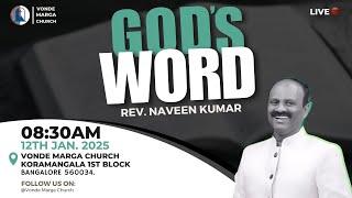  LIVE ENGLISH SERVICE @VondeMargaChurch - REV. NAVEEN KUMAR | 12-01- 2025 at 08:30AM