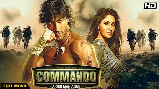 Commando - A One Man Army (2013) - Hindi Movie | Vidyut Jamwal, Jaideep Ahlawat, Pooja Chopra