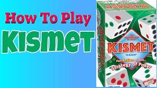 How To Play Kismet