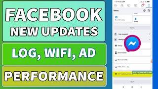 Facebook App New Updates | Activity Log, WiFi Performance, Ad Settings More...