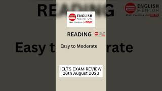 IELTS Exam Review 26th August 2023