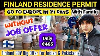 Finland Ne Bari Offer Ker Di - Finland Residence Permit For Indians and Pakistanis Without Job Offer