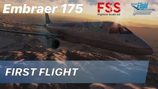 FSS / Embraer E175 / First Flight / NEW RELEASE! / MSFS 2020 / 4K / RTX 3090