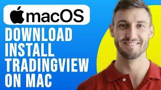 How to Download and Install Tradingview on Mac 2024 | Macbook/Pro/Air/M1/M2