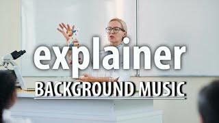 Background music for tutorial videos / explainer background music