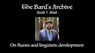 Scott T. Shell: On Runes and Linguistics