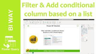 Filter and add a conditional column based on a list in Power Query